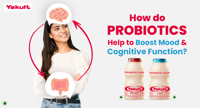 How do Probiotics Help to Boost Mood and Cognitive Function?